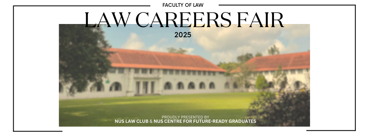 NUS LAW CAREERS FAIR 2025 Banner (1900 × 700 px) (1200 × 442 px)