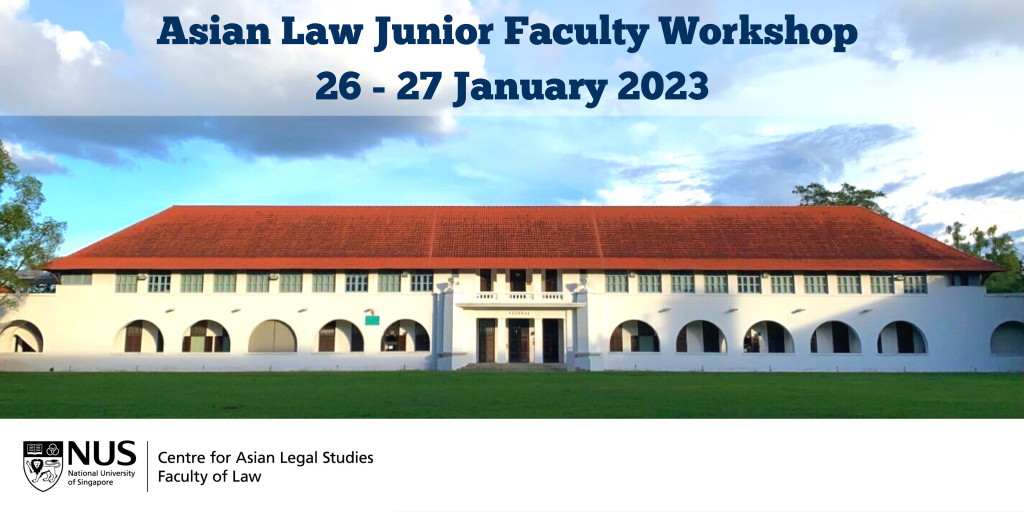 Asian Law Junior Faculty Workshop Banner